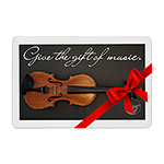 Rental Gift Card - Standard Violin 12 month Rental, includes LDW