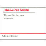 Three Nocturnes for solo double bass; John Luther Adams
