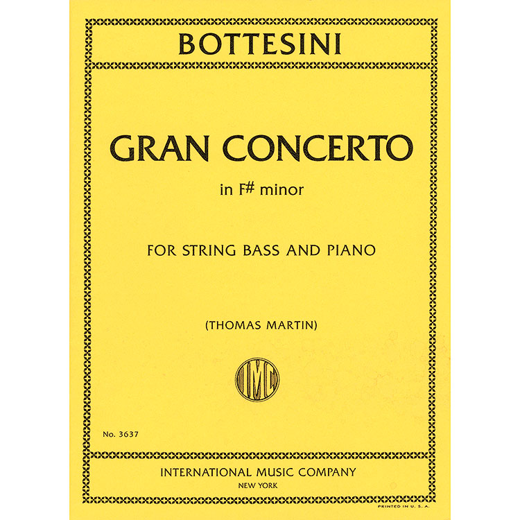 Gran Concerto (No. 3) in F# Minor for bass and piano (solo tuning); Giovanni Bottesini