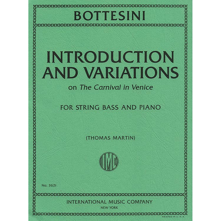 Introduction and Variations for bass and piano; Giovanni Bottesini (International Music)