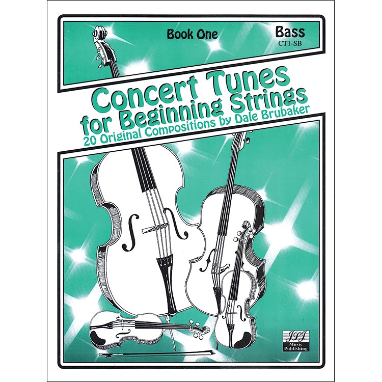Concert Tunes for Beginning Strings for bass; Dale Brubaker (JLJ Music Publishing)