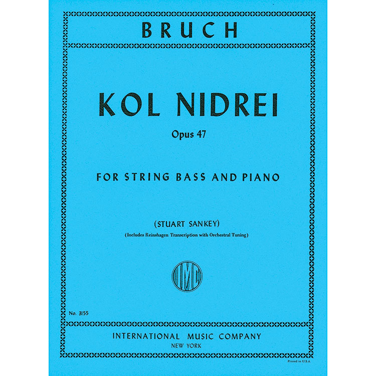 Kol Nidre, Op.47 for bass and piano (with Solo and Orchestral Tuning scores); Max Bruch