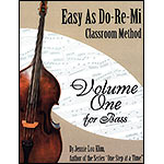 Easy as Do Re Mi, Book 1, Bass; Jennie Lou Klim (JLK)