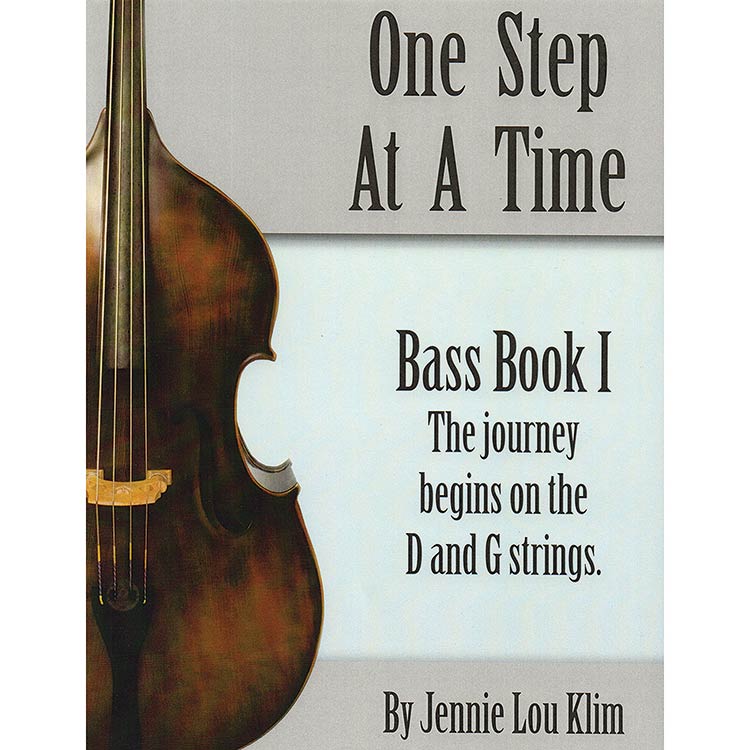 One Step at a Time, book 1, bass; Jennie Lou Klim (JLK)