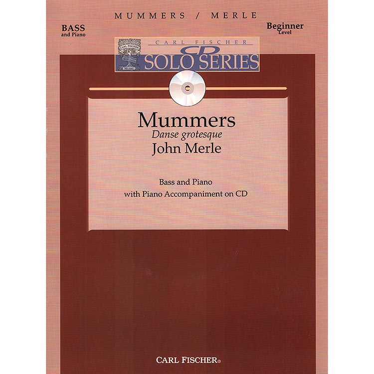Mummers (Danse Grotesque), book /accompaniment CD; Merle (CF)