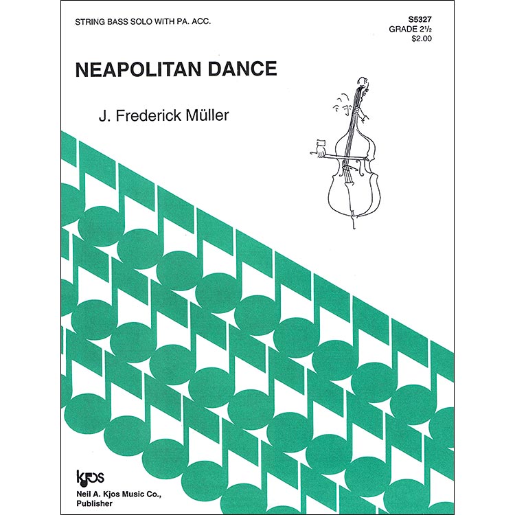 Neapolitan Dance, bass; Muller (NKM)