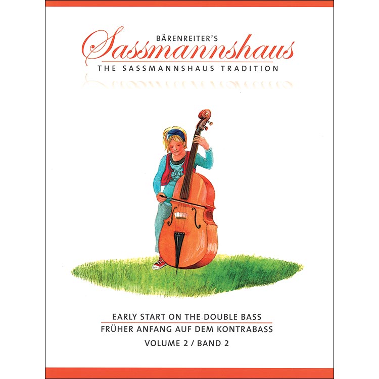 Early Start on the Double Bass, volume 1; Sassmannshaus (Barenreiter)