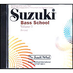 Suzuki Bass School, CD Volume 3 - Revised