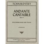Andante Cantabile, op. 11 for bass and piano: Pyotr Ilyich Tchaikovsky (International)