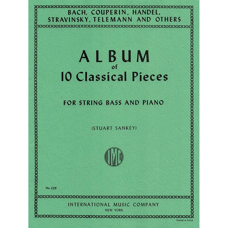Album of 10 Classical Pieces, for String Bass and Piano; Stuart Sankey (International)