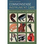 Commonsense Instrument Care; James McKean (SLP)