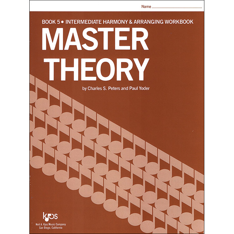 Master Theory, book 5; Charles Peters and Paul Yoder (Neil Kjos Music)