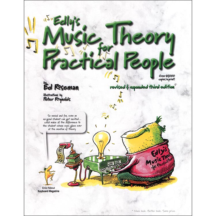 Edly's Music Theory for Practical People, 3rd edition; Ed Roseman (Musical Edventures)