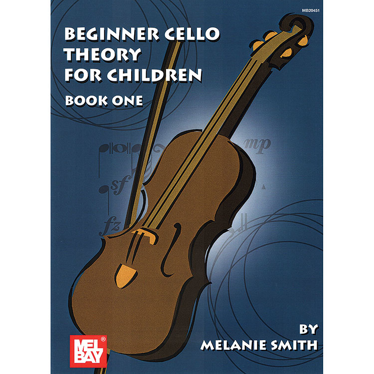 Beginner Cello Theory for Children, book 1; Melanie Smith (Mel Bay)