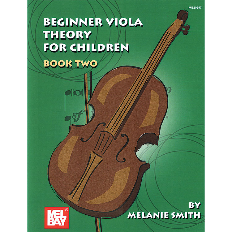 Beginner Viola Theory for Children, book 2; Melanie Smith (Mel Bay)