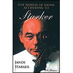 The World of Music According to Starker; Janos Starker