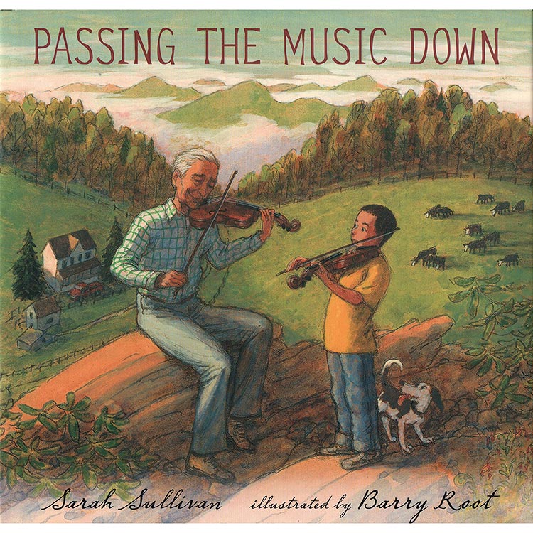 Passing the Music Down; Sarah Sullivan, illustrated by Barry Root (Penguin Random House)
