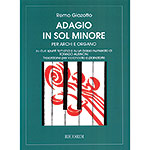 Adagio in G Minor (in the style of Albinoni), for cello and piano; Remo Giazotto (Ricordi)
