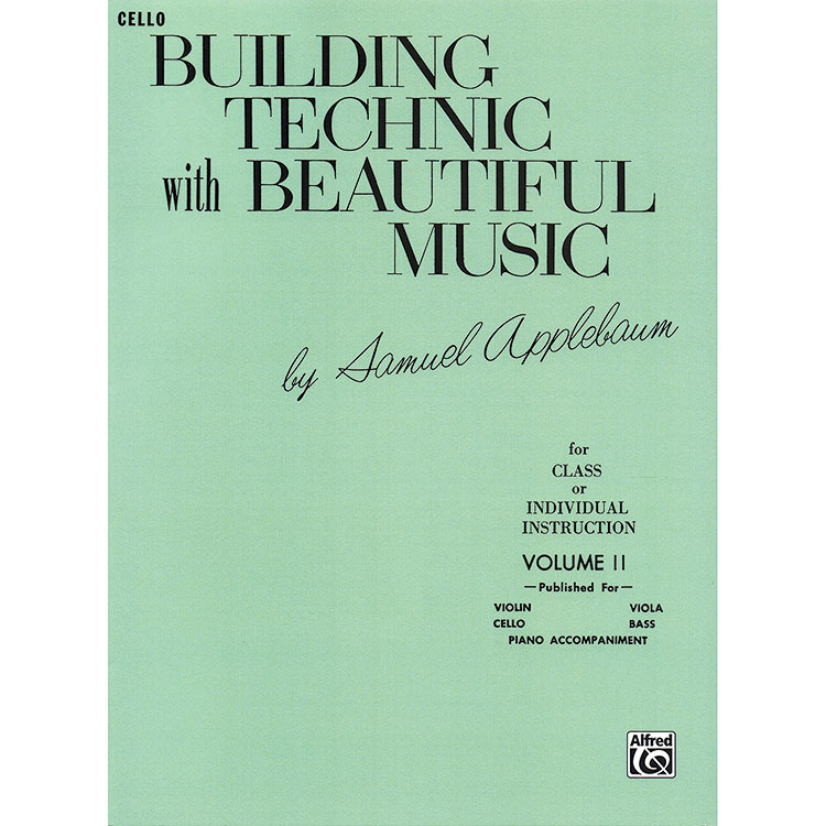 Building Technique with Beautiful Music, Book 2, for cello; Applebaum (Belwin-Mills)
