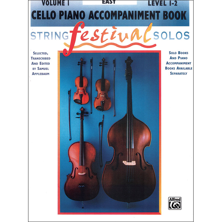 String Festival Solos, Book 1, piano accompaniment for cello; Applebaum (Belwin-Mills)