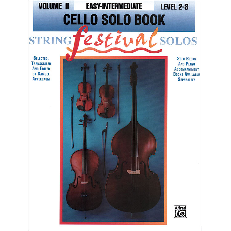 String Festival Solos, Book 2, for cello, easy-intermediate;Applebaum (Belwin-Mills)