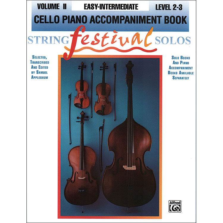String Festival Solos, Book 2, piano accompaniment for cello; Applebaum (Belwin-Mills)