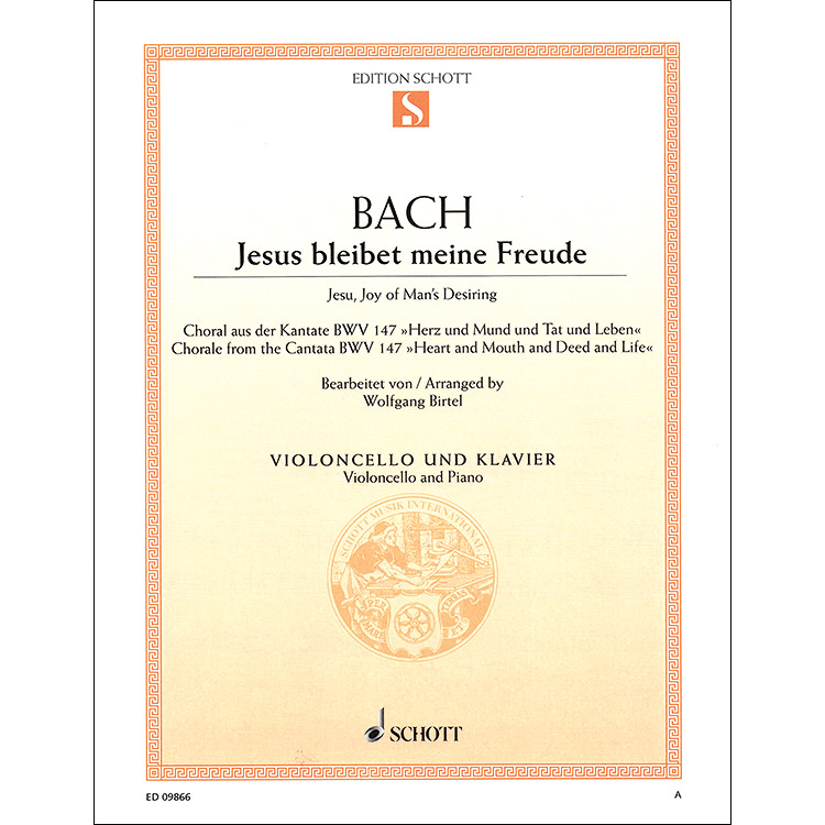 Jesu, Joy of Man's Desiring, for cello and piano; Johann Sebastian Bach