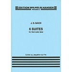 Six Suites for Cello BWV 1007-12;  Johann Sebastian Bach (Wilhelm Hansen)