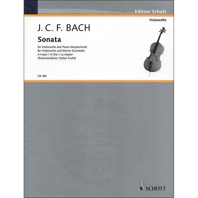 Sonata in A Major for Cello and Piano; Johann Cristoph Friedrich Bach (Schott)