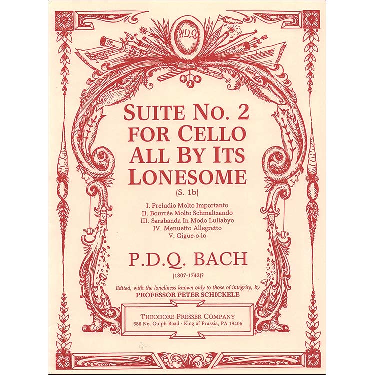 Suite No. 2 for Cello (All By Its Lonesome); P.D.Q. Bach (Theodore Presser)