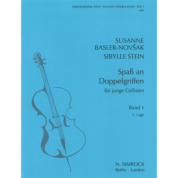 Fun with Double Stops, Book 1, for cello; Basler-Novsak/Stein (Simrock)