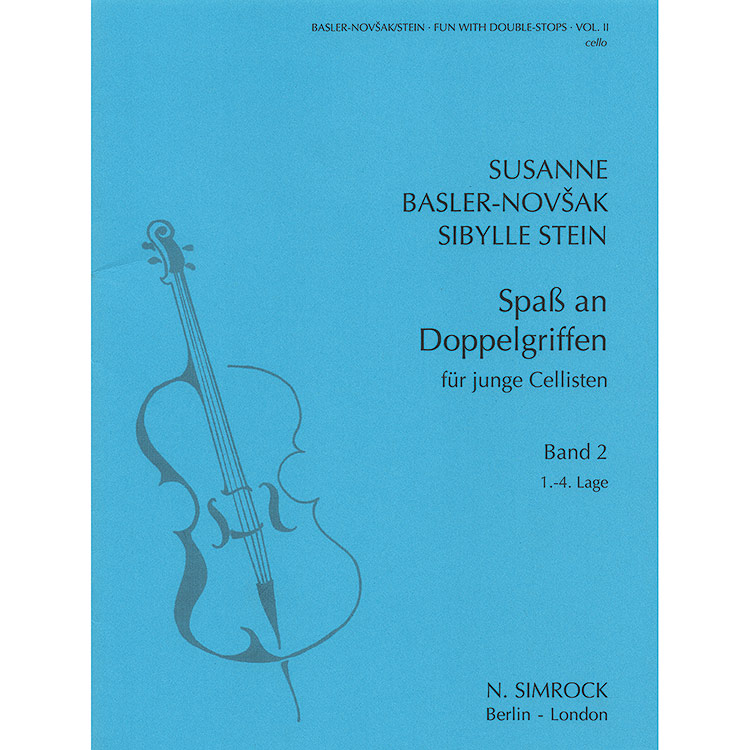 Fun with Double Stops, Book 2, for cello; Basler-Novsak/Stein (Simrock)
