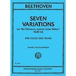 7 Variations on "Bei Mannern, welche Liebe fuhlen" for cello and piano; Ludwig van Beethoven (International Music)