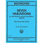7 Variations on "Bei Mannern, welche Liebe fuhlen" for cello and piano; Ludwig van Beethoven (International Music)