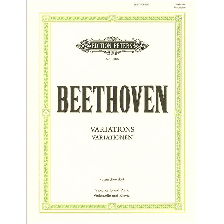 Variations for Piano and Cello; Ludwig van Beethoven (C. F. Peters)