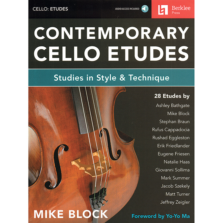 Contemporary Cello Etudes, Studies in Style & Technique; Mike Block (Berklee Press)