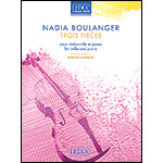 3 Pieces for cello and piano; Nadia Boulanger