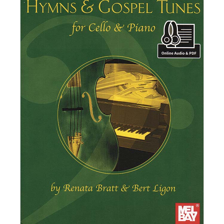 Hymns & Gospel Tunes, cello & piano, book/access; Renata Bratt (Mel Bay)