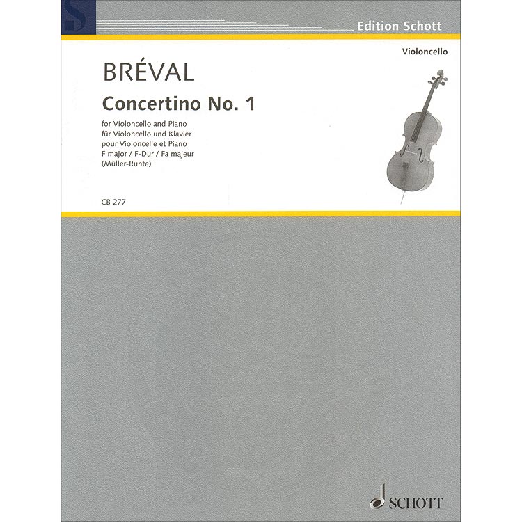 Concertino No. 1, for cello and piano; Jean-Baptiste Breval (Schott)