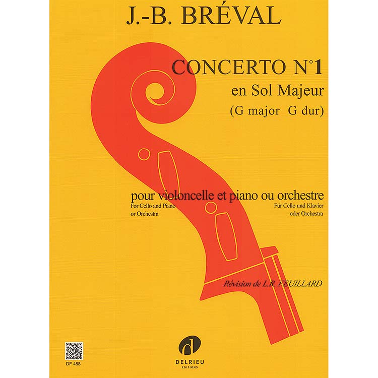 Concerto No. 1 in G Major, for cello and piano; Jean-Baptiste Breval (Editions Delrieu)