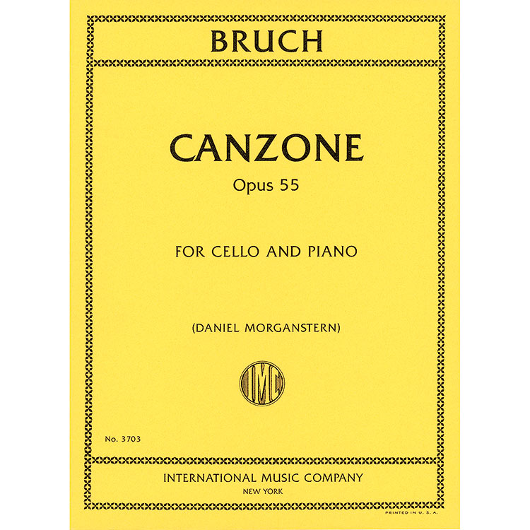 Canzone, Op.55 for cello and piano; Max Bruch