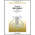 Kol Nidrei, Op.47, for cello and piano; Max Bruch