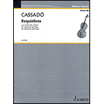 Requiebros for Violoncello and Piano; Gaspar Cassado (Schott)