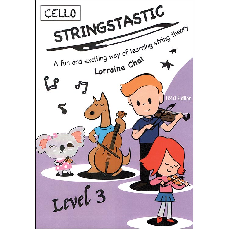 Stringstastic, level 3 for cello; Lorraine Chai (Stringstastic)