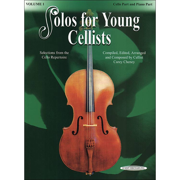 Solos for Young Cellists, Book 1; Carey Cheney (Summy)