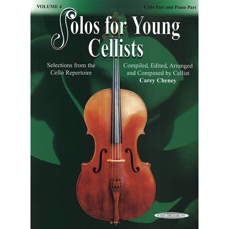 Solos for Young Cellists, Book 4; Carey Cheney (Summy)