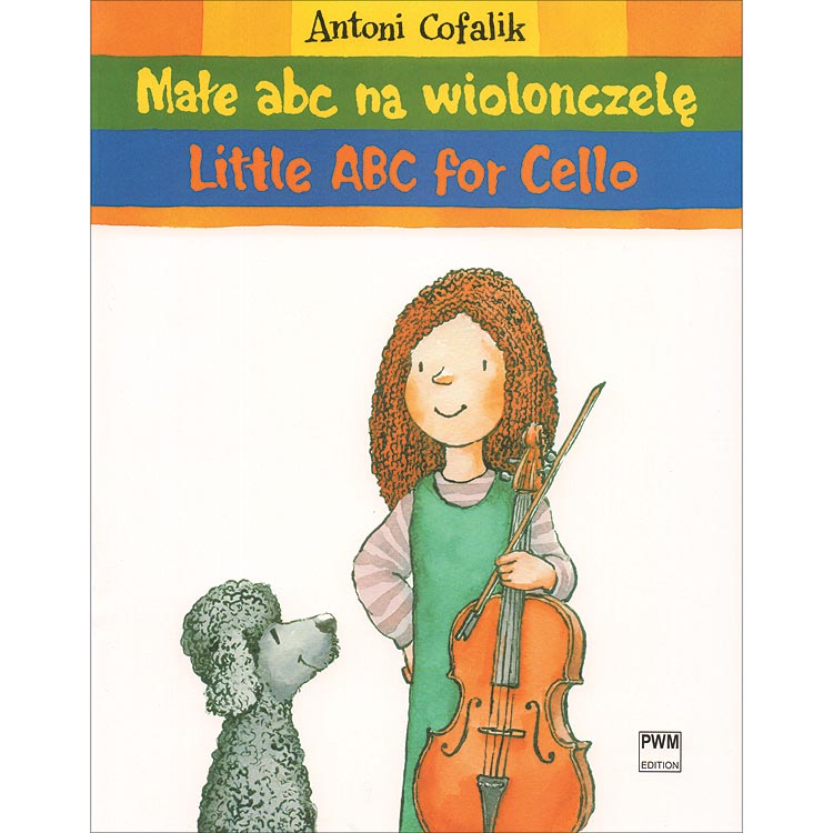 Little ABC for Cello; Antoni Cofalik (Polskie Wydawnictwo Muzyczne SA)