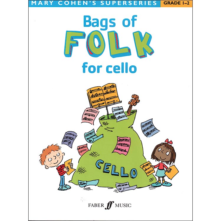 Bags of Folk for Cello; Mary Cohen (Faber Music)