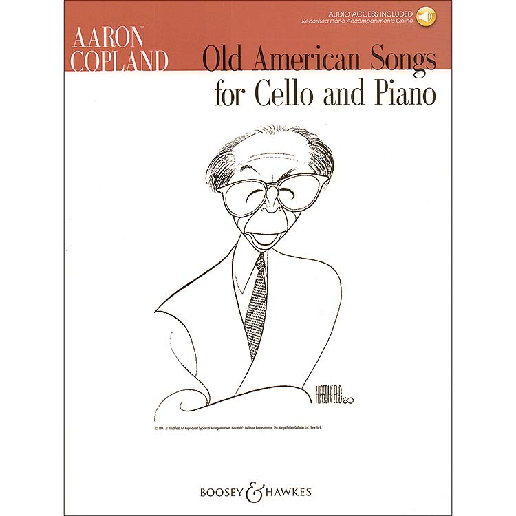 Old American Songs for cello and piano with online audio access; Aaron Copland (Boosey & Hawkes)