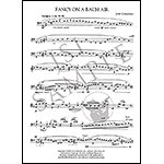 Fancy on a Bach Air, for solo cello; John Corigliano (Schirmer)